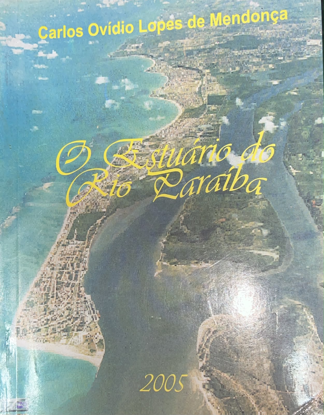 O Estuário do Rio Paraíba