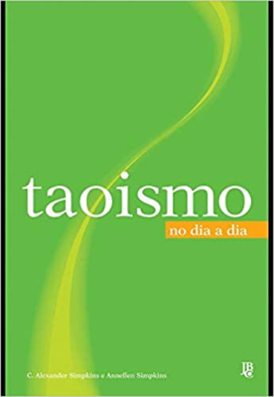 Taoismo No Dia A Dia