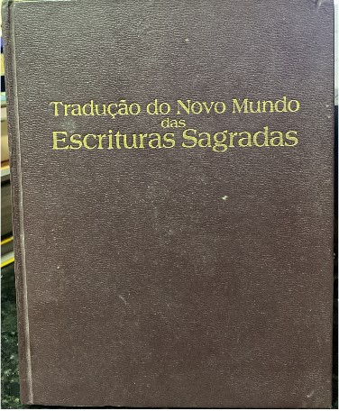 Traducao Do Novo Mundo Das Escrituras Sagradas