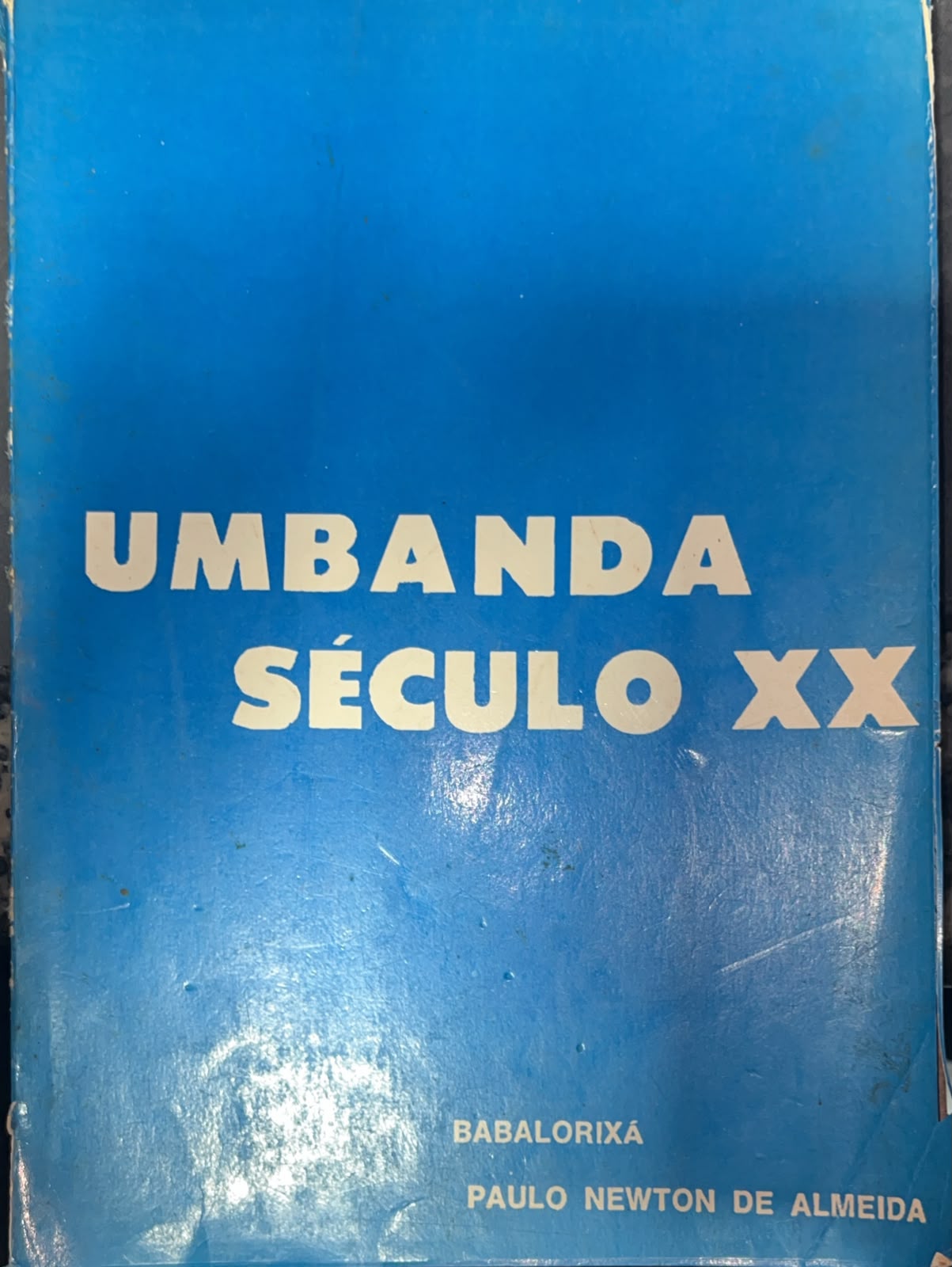 Umbanda Seculo xx Vol. 1