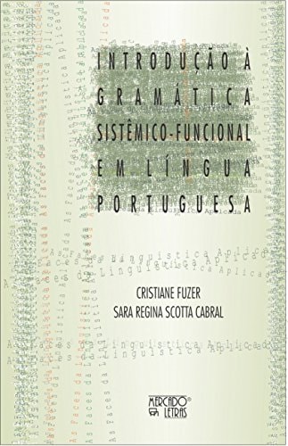 Introdução à Gramática Sistêmico-funcional em Língua Portuguesa