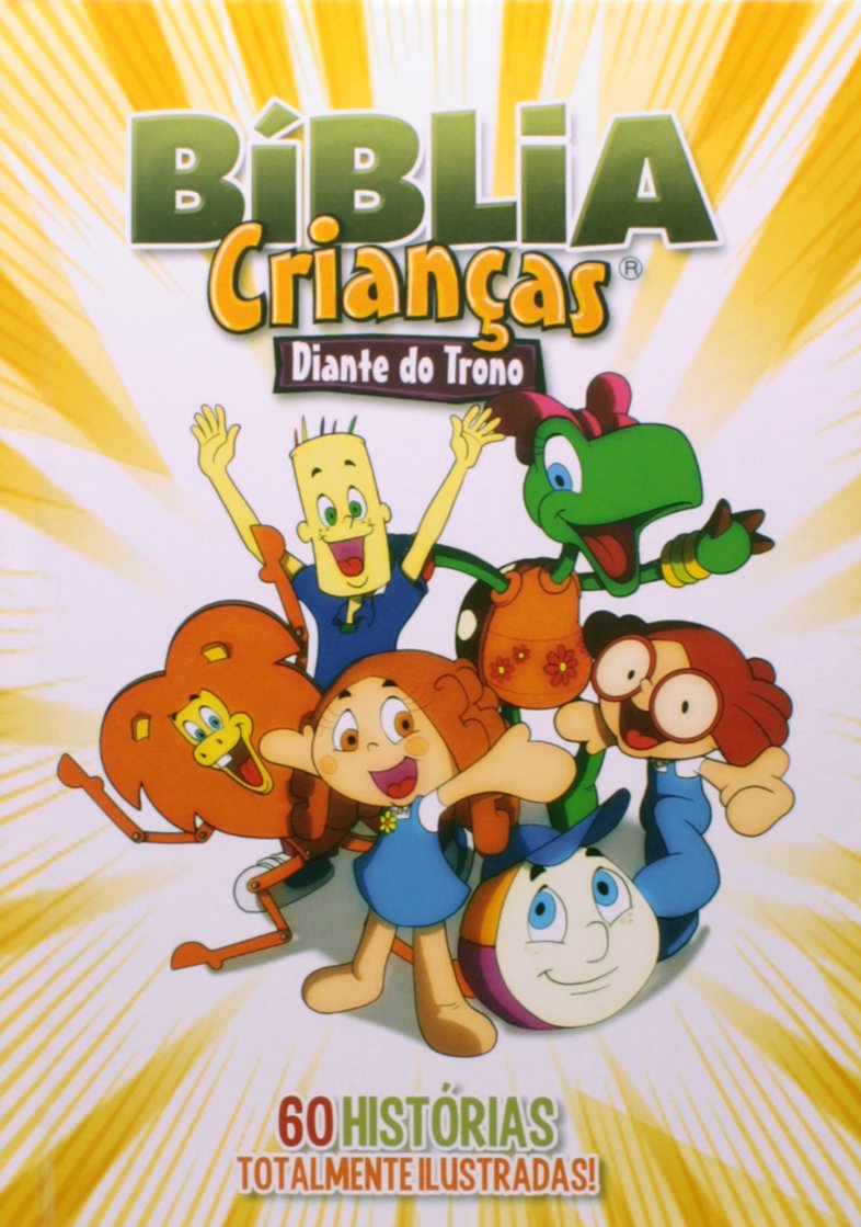 Bíblia Crianças Diante Do Trono - 60 Histórias Totalmente Ilustradas!