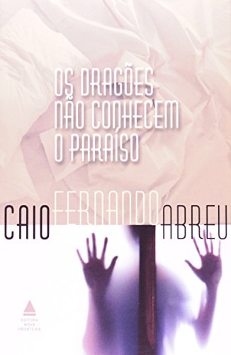 Os dragões não conhecem o paraíso