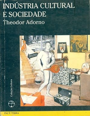 Indústria cultural e sociedade