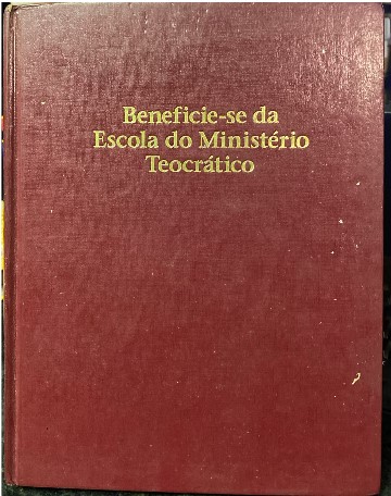Beneficie-se da Escola do Ministério Teocrático
